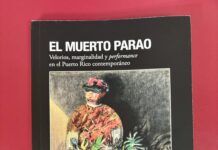 De El velorio de Oller a El Muerto Parao de Luis Javier Cintrón -pasando por Lenin-.